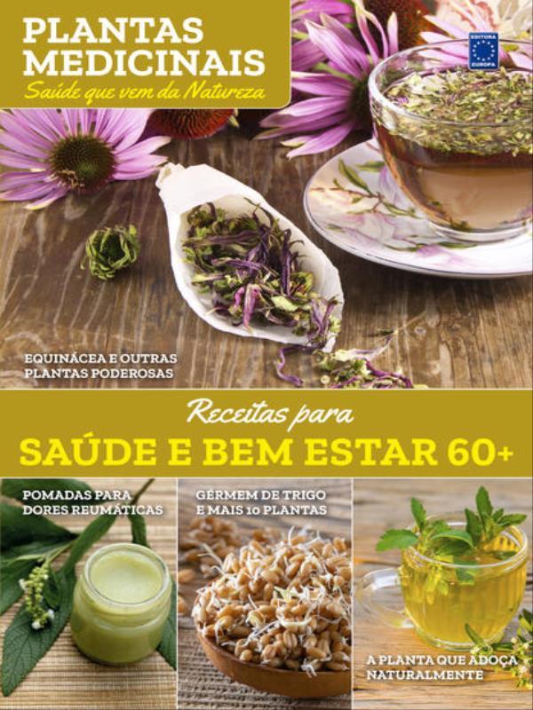 Plantas Medicinais Volume 9: Saúde e Bem Estar 60+
