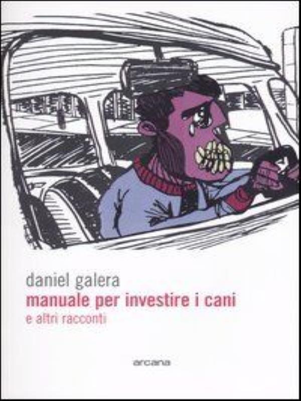 Manuale Per Investire I Cani e Altri Racconti