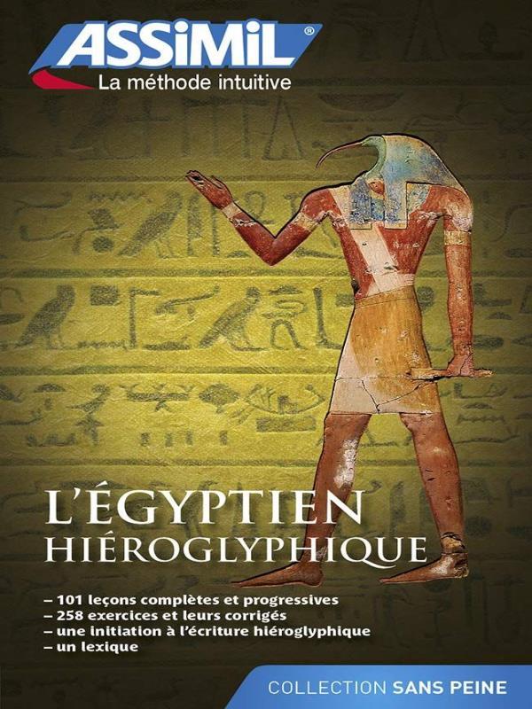 L'éGyptien HiéRoglyphique - Livre