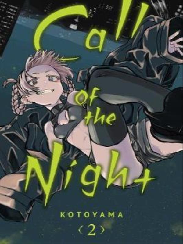 Call Of The Night - Vol. 2
