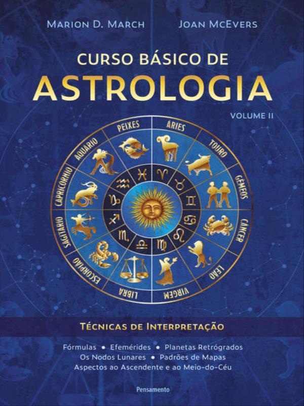 Curso BáSico de Astrologia – Vol.2 - Vol. 2