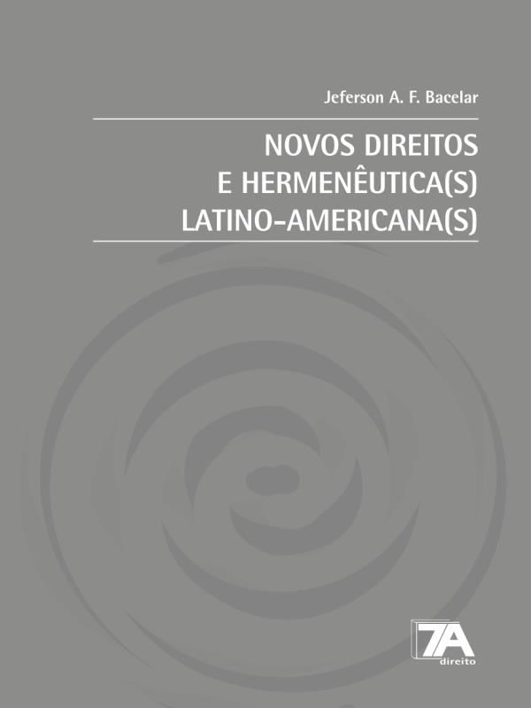Novos Direitos e HermenêUtica(S) Latino-Americana(S) - 2022