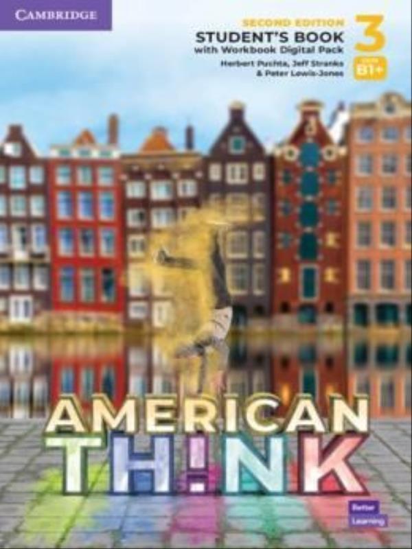 American Think 3 - Student'S Book With Workbook Digital Pack - Second Edition