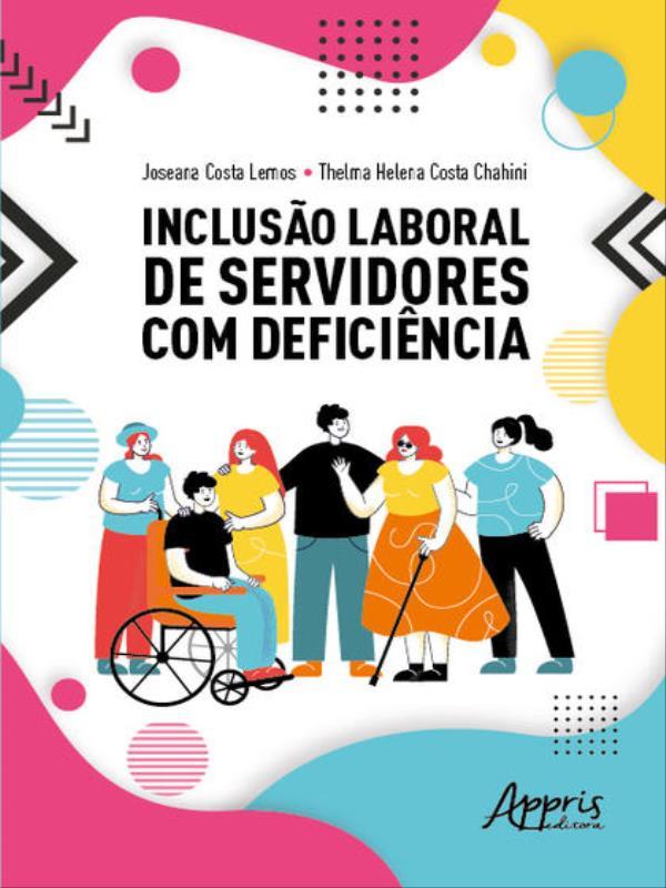 Inclusão Laboral de Servidores com DeficiêNcia
