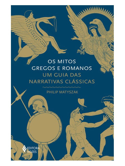 Os Mitos Gregos e Romanos