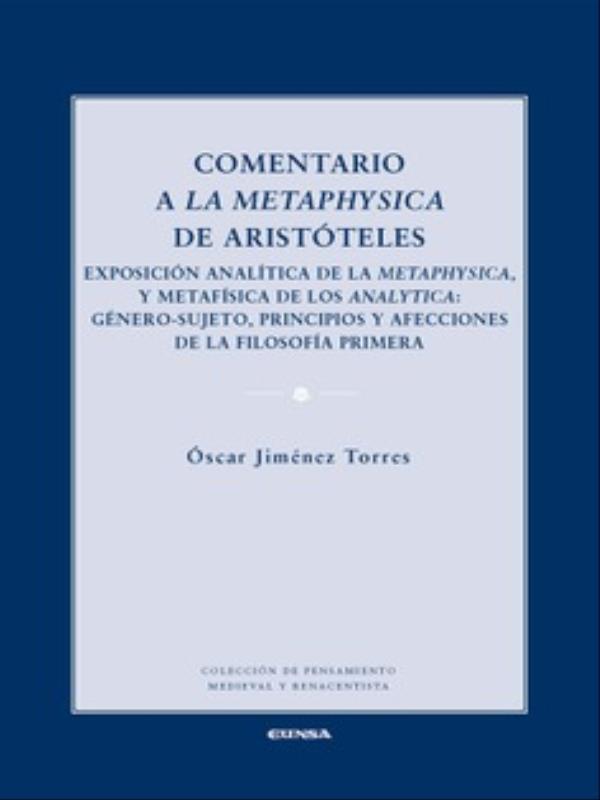 Comentario a La Metaphysica de AristóTeles