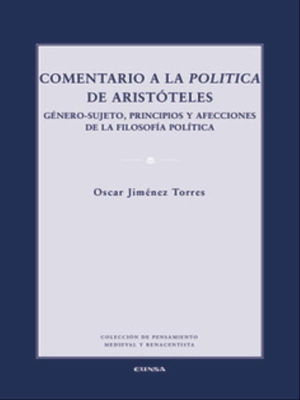 Comentario a La PolíTica de AristóTeles