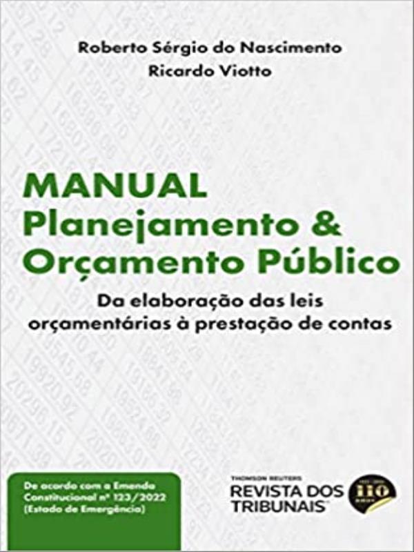 Manual de Planejamento e OrçAmento PúBlico da Elaboração das Leis OrçAmentáRias - 2022
