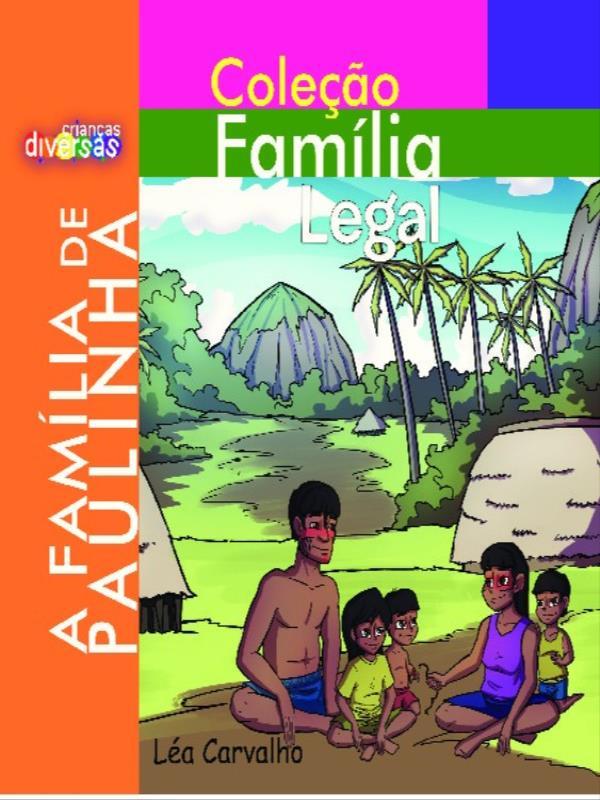 A FamíLia de Paulinha