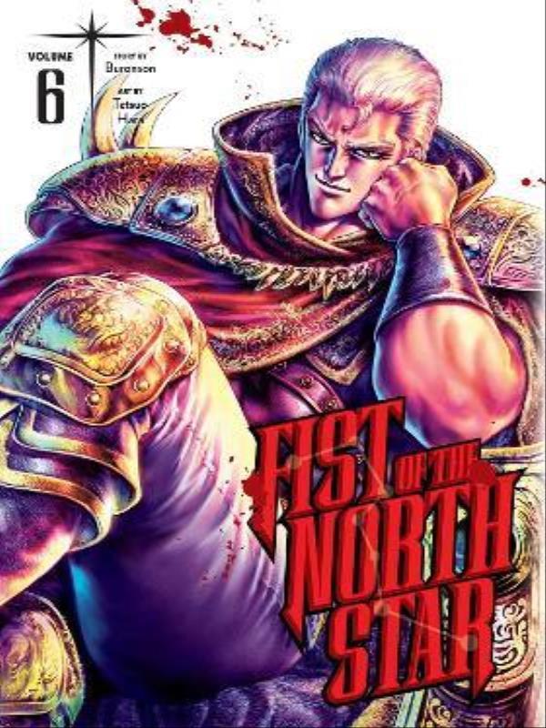 Fist Of The North Star - Vol. 6