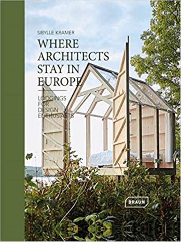 Where Architects Stay In Europe