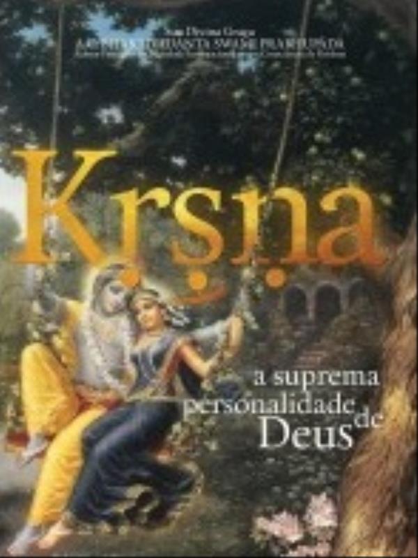 Krsna, a Suprema Personalidade de Deus - Vol. 2