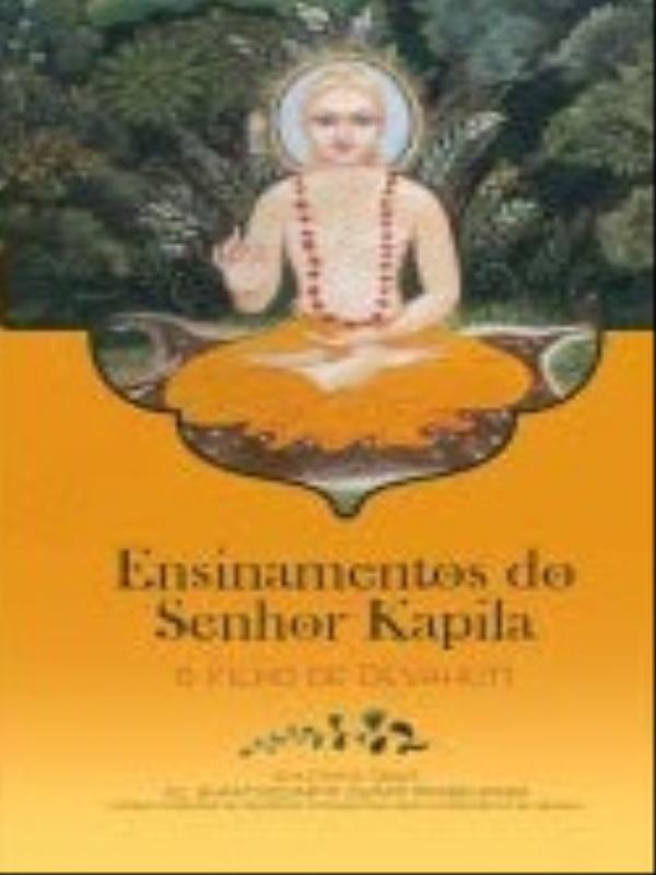 Ensinamentos do Senhor Kapila, o Filho de Devahuti
