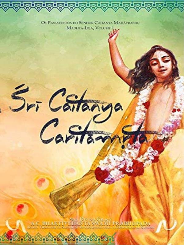 Sri Caitanya Caritamrta - Madhya-Lila - Vol. 1