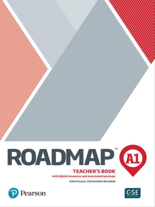 Roadmap A1 Teacher’S Book W/ Digital Resources & Assessment Package