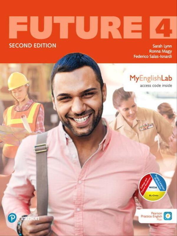Future (2nd Ed) 4 Student Book W/ Mobile App & Myenglishlab