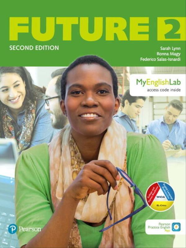 Future (2nd Ed) 2 Student Book W/ Mobile App & Myenglishlab