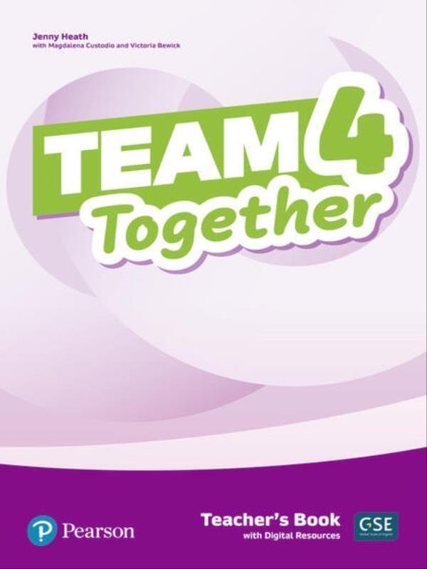 Team Together 4 Teacher S Book With Digital Resources Pack