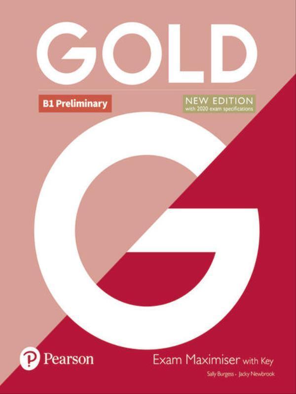 Gold (New Edition) B1 Preliminary Exam Maximiser + Key