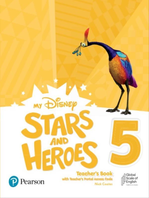 My Disney Stars & Heroes Level 5 Teacher S Book With Teacher S Portal Access Code