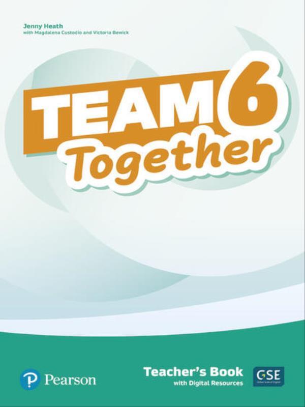 Team Together 6 Teacher S Book With Digital Resources Pack