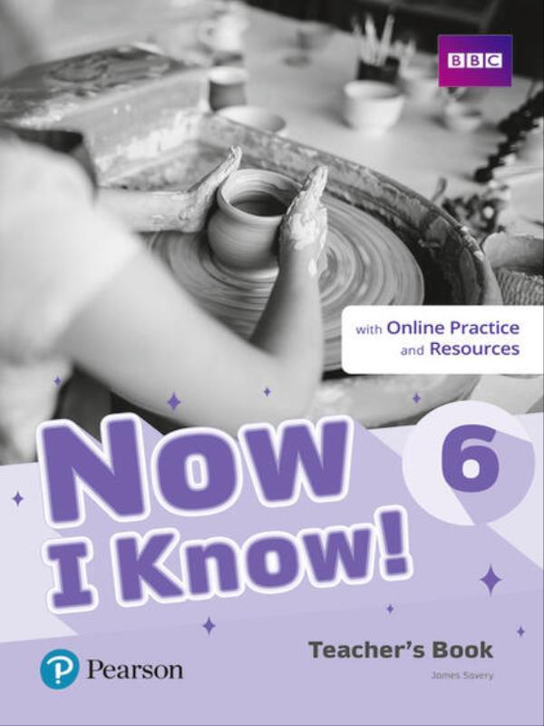 Now I Know! 6 Teacher S Book + Online Resources