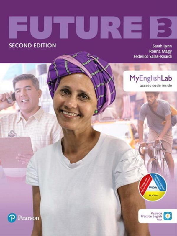 Future (2nd Ed) 3 Student Book W/ Mobile App & Myenglishlab