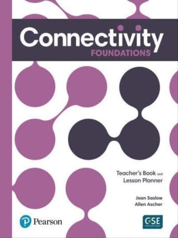 Connectivity Foundations Teacher S Book And Lesson Planner And Teacher S Portal Access Code