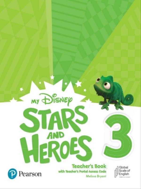 My Disney Stars & Heroes Level 3 Teacher S Book With Teacher S Portal Access Code