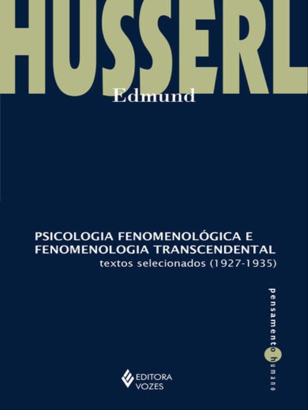 Psicologia FenomenolóGica e Fenomenologia Transcendental