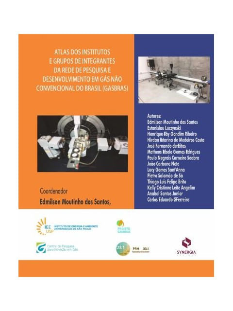 Atlas dos Institutos e Grupos de Pesquisa da Rede de Pesquisa e Desenvolvimento em GáS Não Convencio