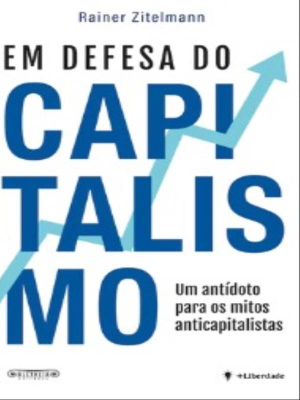 Em Defesa do Capitalismo