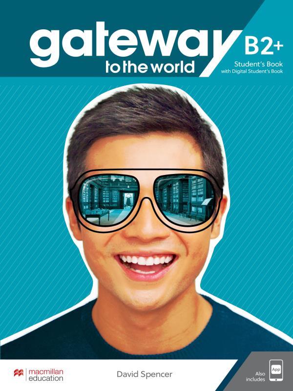 Gateway To The World Student'S Book With Digital-B2+