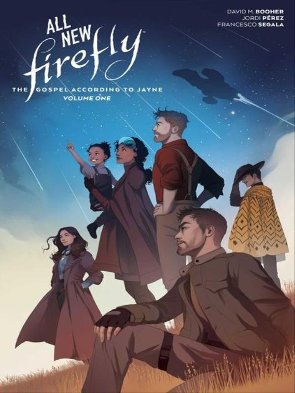All-New Firefly - The Gospel According To Jayne - Vol. 1
