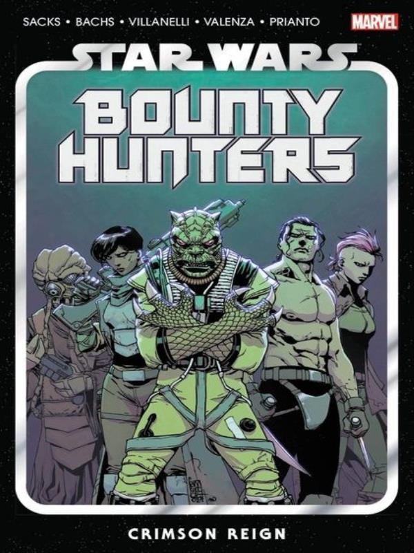 Star Wars - Bounty Hunters - Crimson Reign - Vol. 4