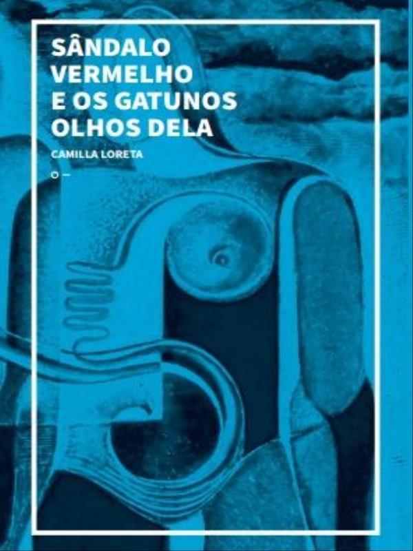 SâNdalo Vermelho e os Gatunos Olhos Dela