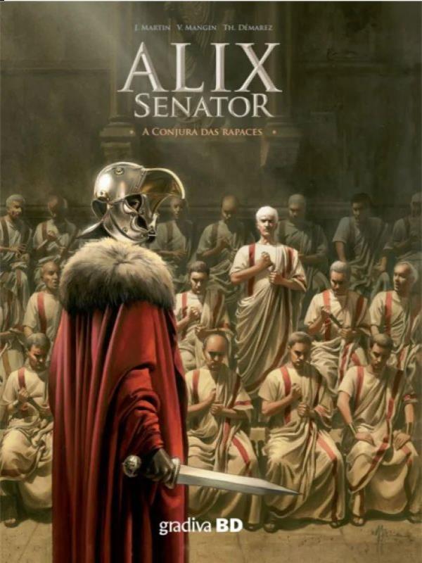 Alix Senator - a Conjura das Rapaces - Vol. 3