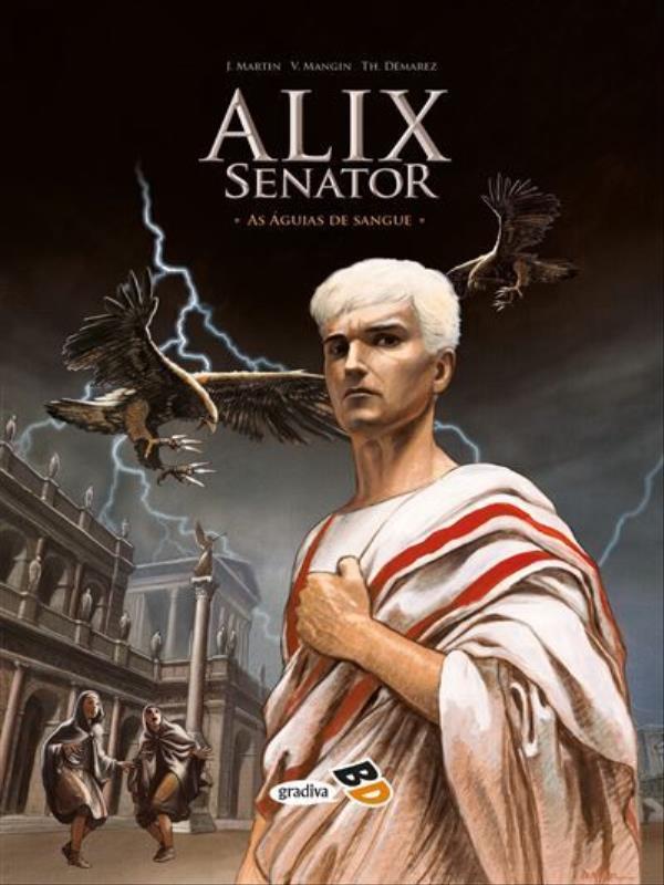 Alix Senator - as áGuias de Sangue - Vol. 1