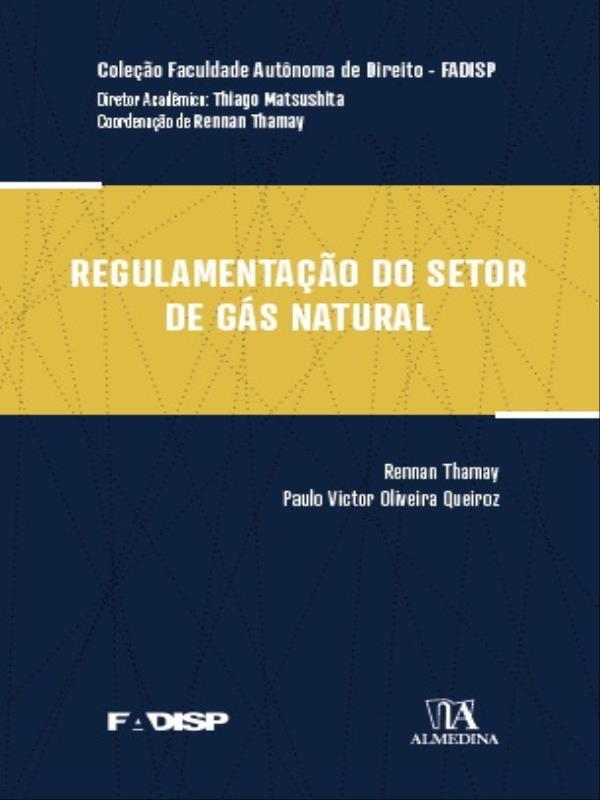 Regulamentação do Setor de GáS Natural