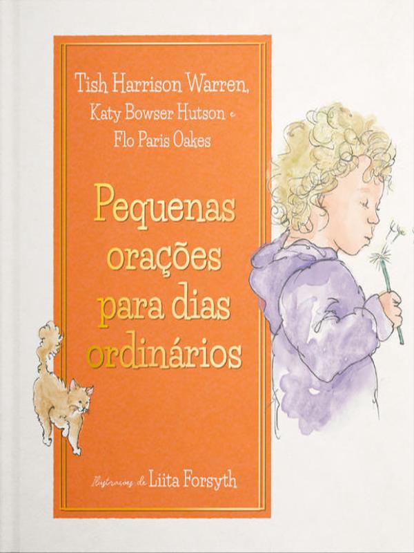 Pequenas OraçõEs para Dias OrdináRios