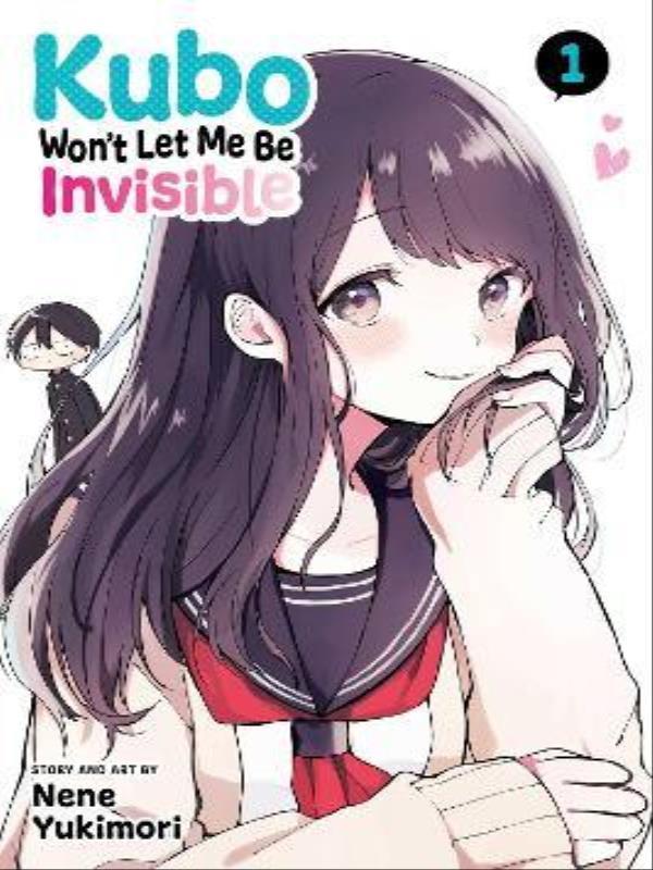 Kubo Won'T Let Me Be Invisible - Vol. 1
