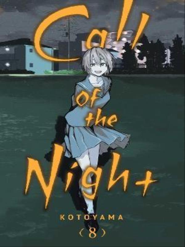 Call Of The Night - Vol. 8