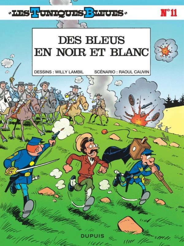 Les Tuniques Bleues - Des Bleus En Noir Et Blanc - Vol. 11