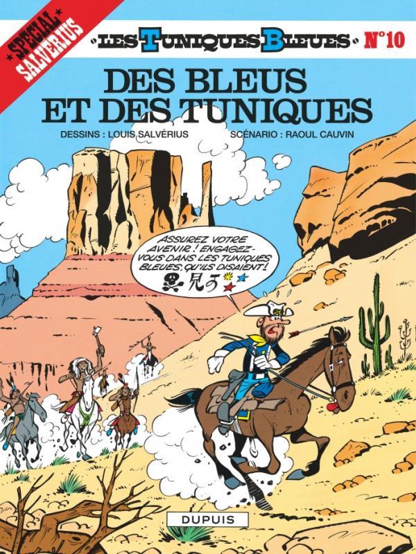 Les Tuniques Bleues - Des Bleus Et Des Tuniques - Vol. 10