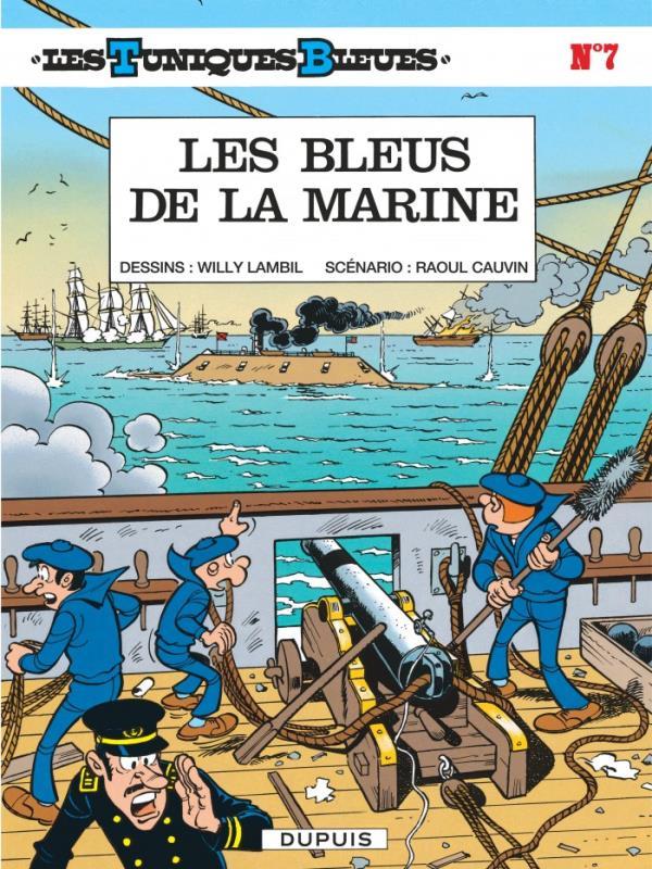 Les Tuniques Bleues - Les Bleus de La Marine - Vol. 7