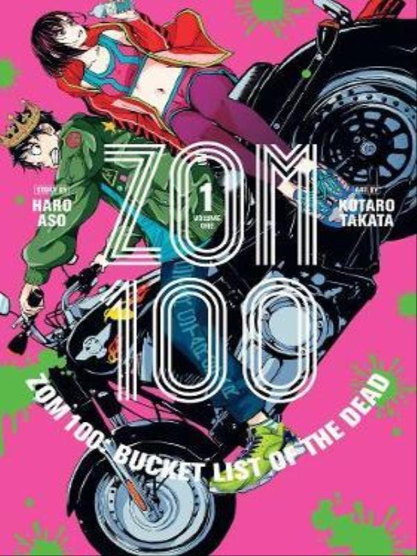 Zom 100 - Bucket List Of The Dead - Vol. 1