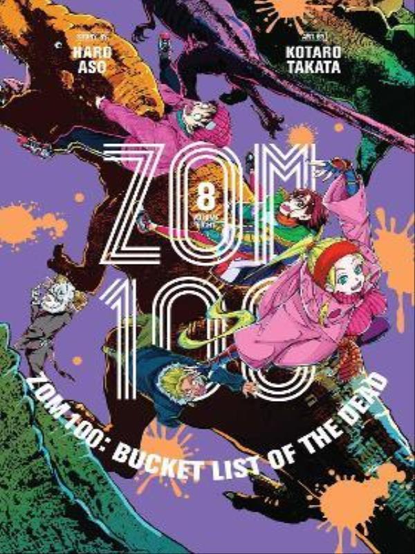 Zom 100 - Bucket List Of The Dead - Vol. 8