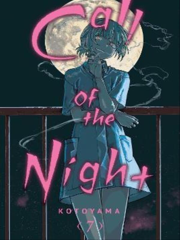 Call Of The Night - Vol. 7