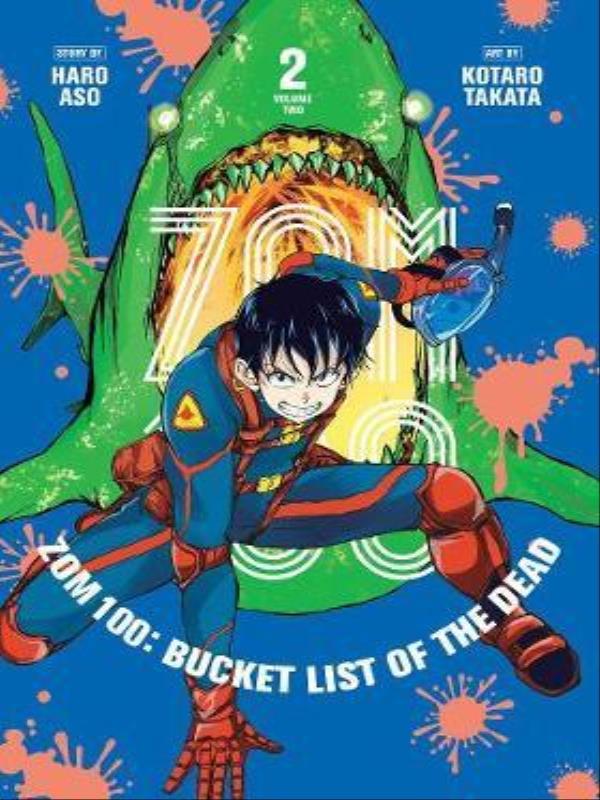 Zom 100 - Bucket List Of The Dead - Vol. 2
