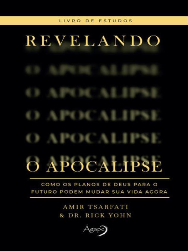 Revelando o Apocalipse – Livro de Estudos